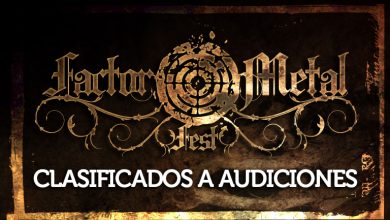Clasificados Audiciones Factor Metal Fest 390x220 - Bandas clasificadas a audiciones FACTOR METAL FEST