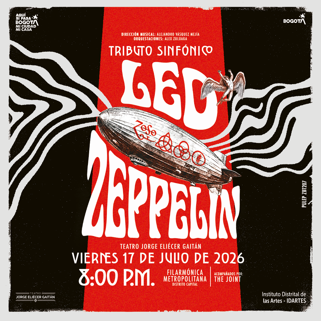 Llega al Teatro Jorge Eliécer Gaitán el HOMENAJE SINFÓNICO A LED ZEPPELIN 1 Llega al Teatro Jorge Eliécer Gaitán el HOMENAJE SINFÓNICO A LED ZEPPELIN 1