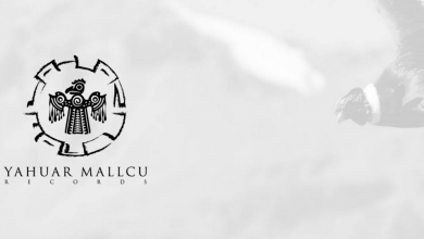 Yahuar Mallcu Records 390x220 - El Sello disquero Yahuar Mallcu anuncia sus nuevas producciones para 2020