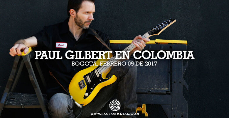 PAUL GILBERT REGRESA A LATINOAMERICA 1