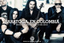 saratoga colombia 2015 factor metal 220x150 - SARATOGA regresa a Colombia en el 2015 - Bogotá Febrero 10, Ozzy Bar