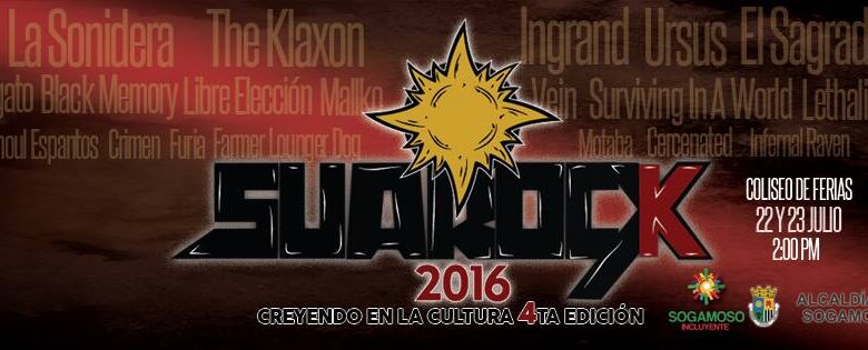 Festival SUAROCK 2016 - Sogamoso Julio 22 y 23 1 Festival SUAROCK 2016 - Sogamoso Julio 22 y 23 1